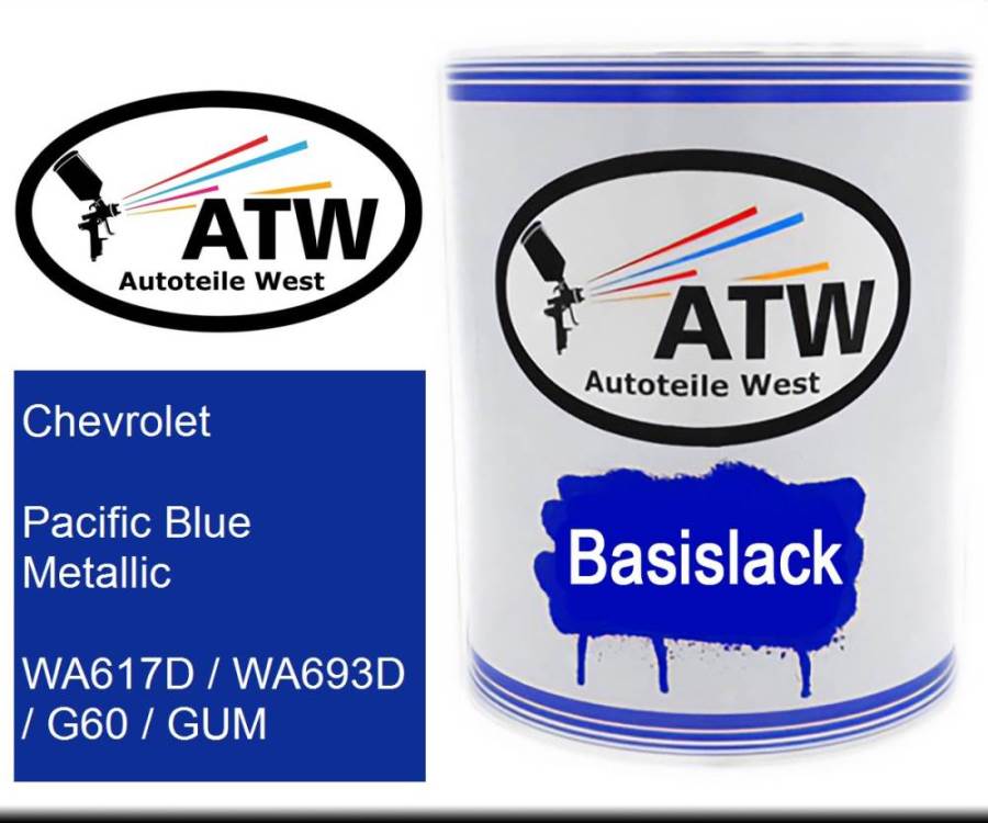 Chevrolet, Pacific Blue Metallic, WA617D / WA693D / G60 / GUM: 1L Lackdose, von ATW Autoteile West.